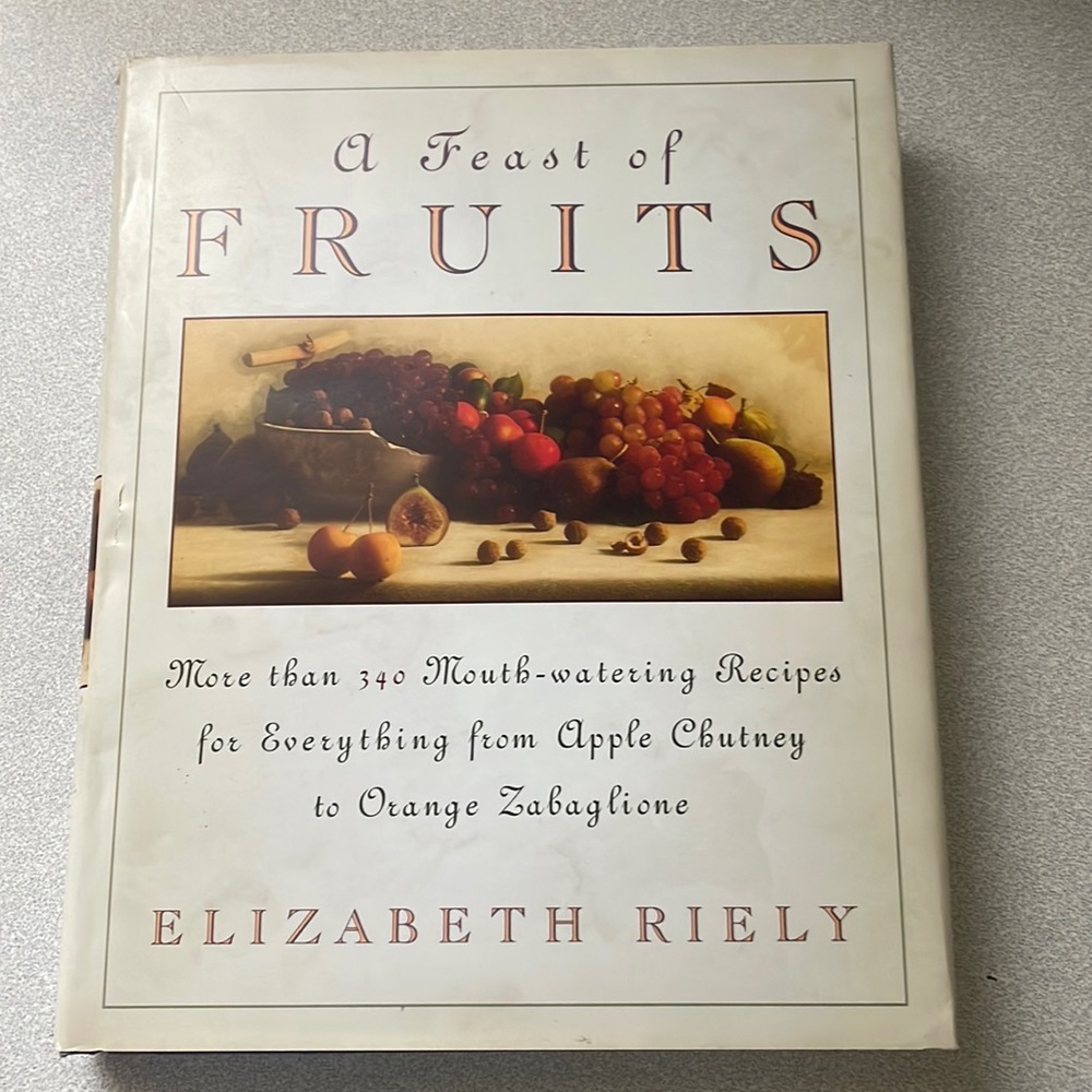 A Feast of Fruits Cookbook, vintage 90s
